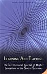 Learning And Teaching-the International Journal Of Higher Education In The Socia